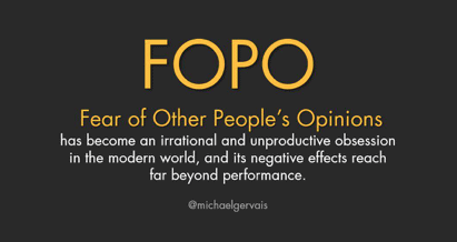 FOPO – do you have it? - Secret Weapon Leader
